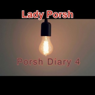 Porsh Diary 4