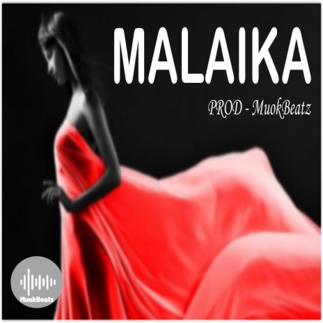 MALAIKA | Boomplay Music