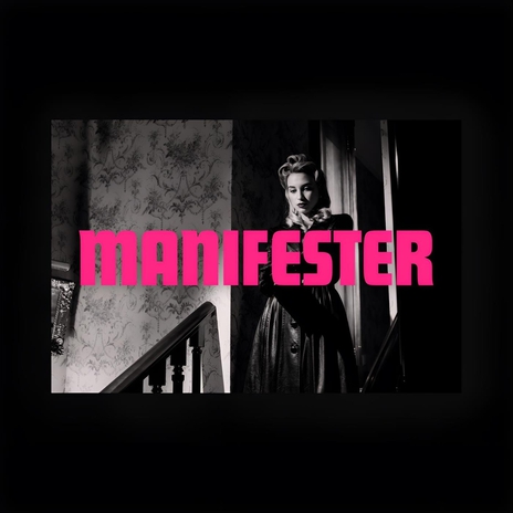 Manifester (feat. Kelly McIntyre) | Boomplay Music