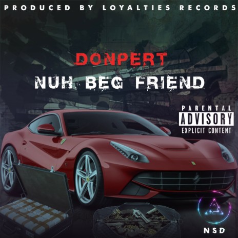 Nuh Beg Friend | Boomplay Music