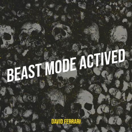 Beast Mode Actived | Boomplay Music