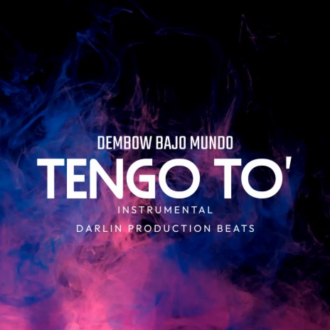 Tengo To' | Boomplay Music