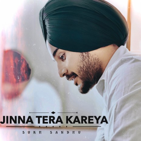 Jinna Tera Kareya | Boomplay Music