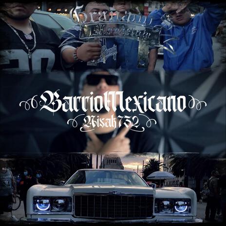 Barrio Mexicano | Boomplay Music