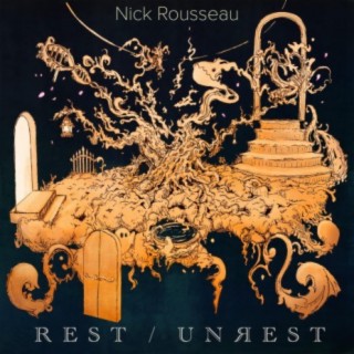 Rest/Unrest