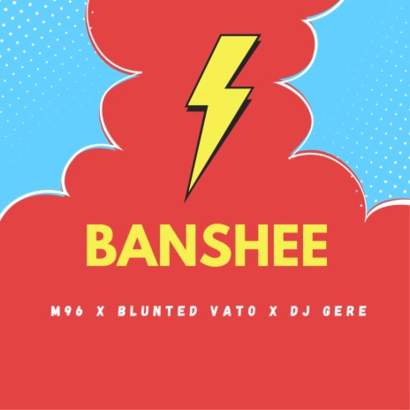 Banshee ft. DJ GERE & blunted vato | Boomplay Music