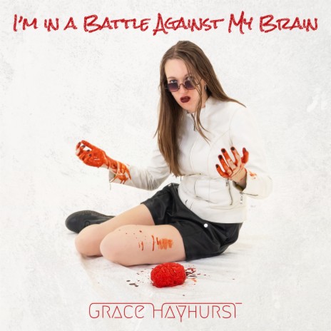 I'm In A Battle Against My Brain | Boomplay Music