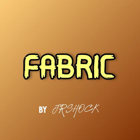 Fabric | Boomplay Music