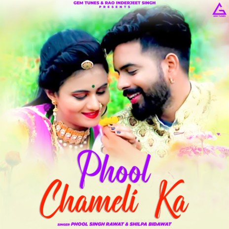 Phool Chameli ka ft. Phool Singh Rawat | Boomplay Music