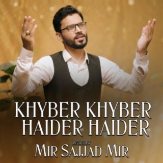 Khyber Khyber Haider Haider