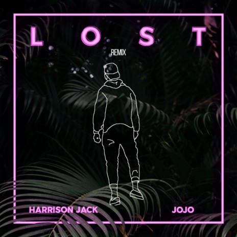 Lost (Remix) ft. Harrison Jack