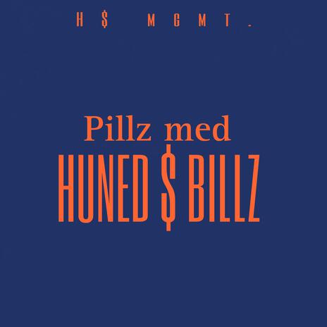 Huned $ Billz | Boomplay Music