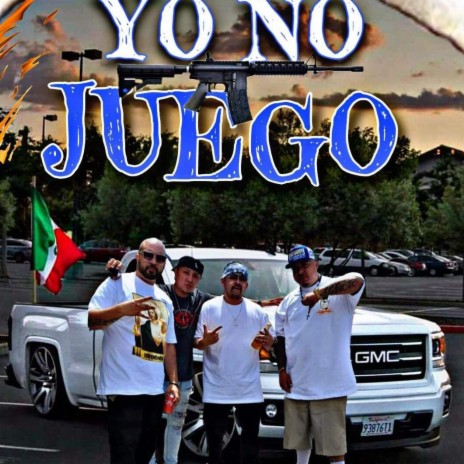 Yo no juego ft. G-wa & Raako