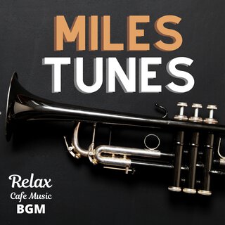 Miles Tunes