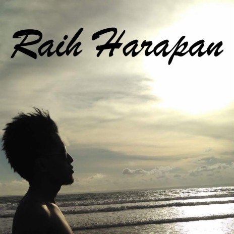 Raih Harapan | Boomplay Music