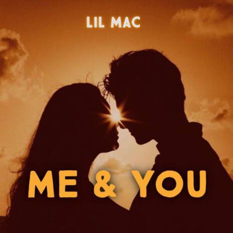 Me & You | Boomplay Music