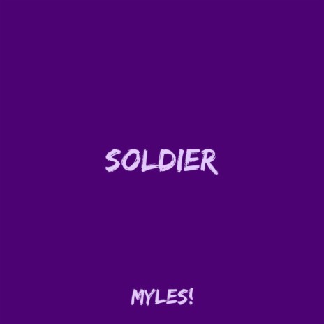 Soldier | Boomplay Music