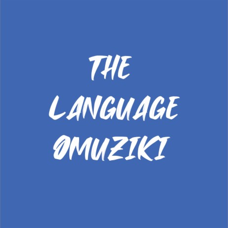 THE LANGUAGEOMUZIKI