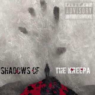 SHADOWS OF THE KREEPA