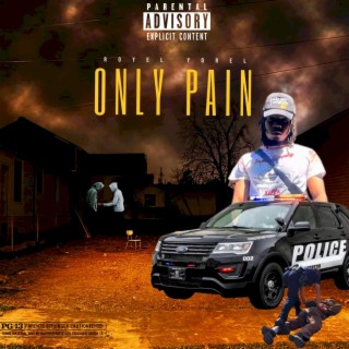 Only Pain