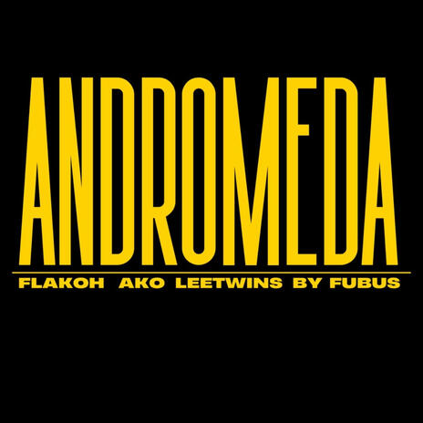 ANDROMEDA | Boomplay Music