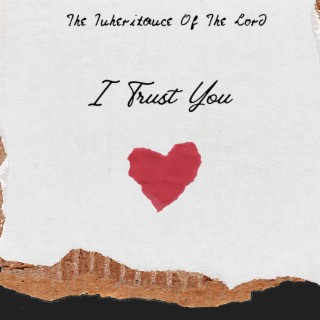 I Trust You