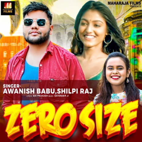 Zero Size ft. Shilpi Raj