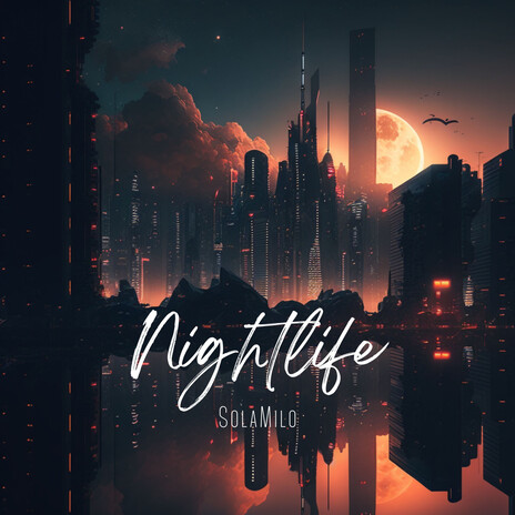 Nightlife | Boomplay Music