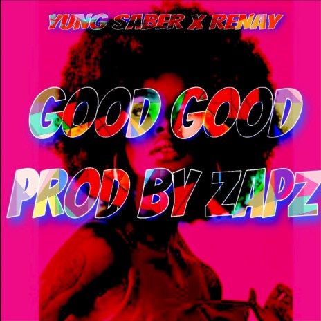 Good Good (Deluxe) | Boomplay Music