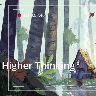 Higher Thinking