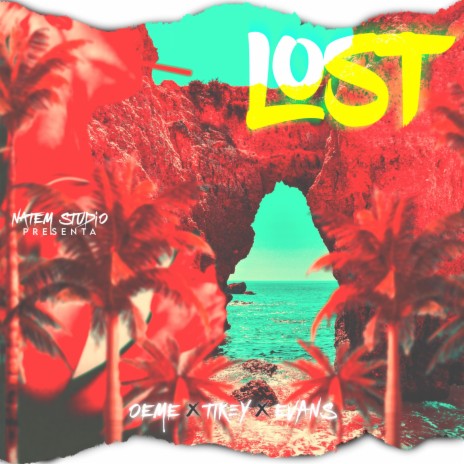 Lost (Radio Edit) ft. O€M€, Evan$ & Tikey | Boomplay Music
