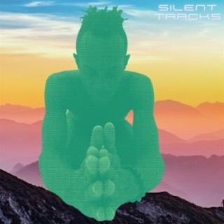 Silent Tracks (Silent Meditation)