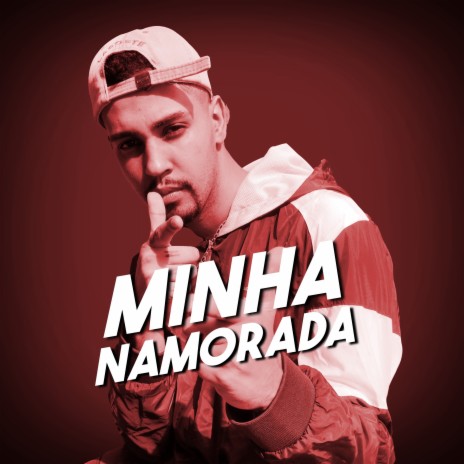 Ela É Minha Namorada | Boomplay Music