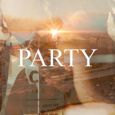 Party | Boomplay Music