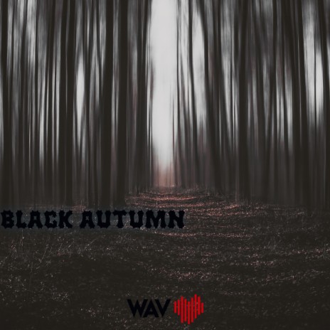 Black Autumn ft. FrankDawg