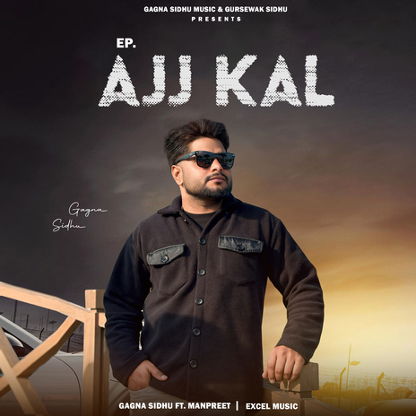 Ajj Kal ft. excel music | Boomplay Music