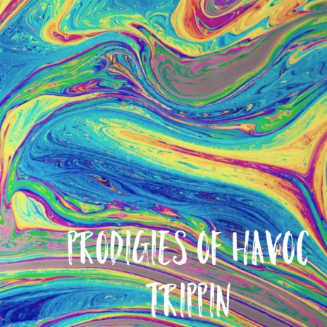 Trippin ft. Poodle & Prodigies of Havoc | Boomplay Music