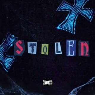 STOLEN lyrics | Boomplay Music