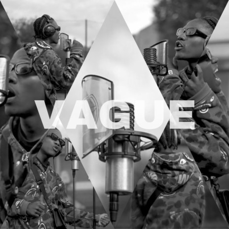 VAGUE | Boomplay Music
