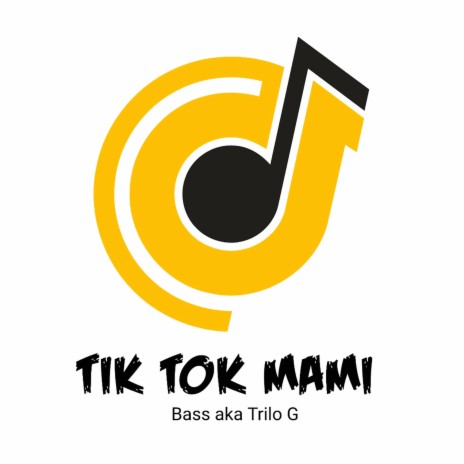 Tik Tok Mami | Boomplay Music