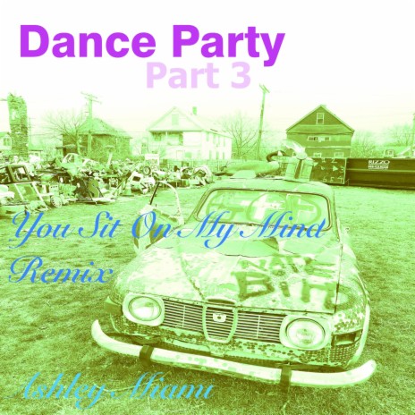 Dance Party, Pt. 3