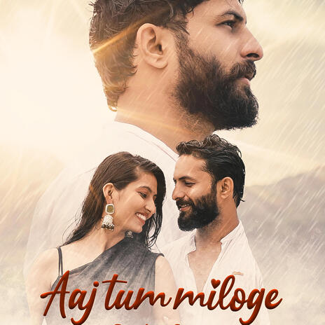 Aaj Tum Miloge | Boomplay Music