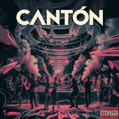 CANTÓN | Boomplay Music