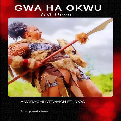 Gwa ha okwu (Tell them) | Boomplay Music