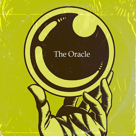 The Oracle | Boomplay Music