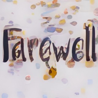 Farewell