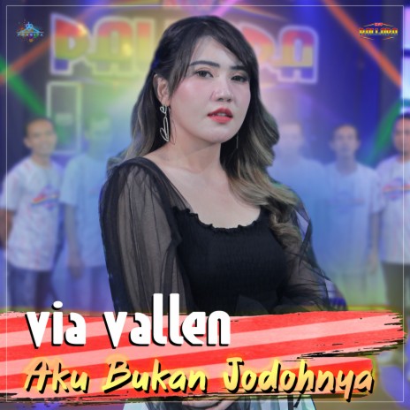 Aku Bukan Jodohnya ft. Via Vallen | Boomplay Music