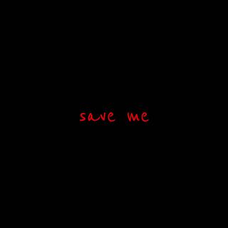 save me lyrics | Boomplay Music