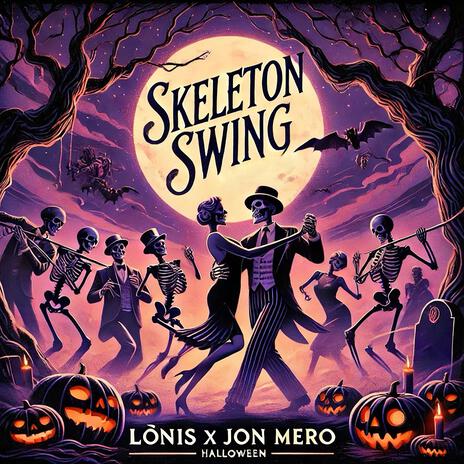 Skeleton Swing ft. Jon Mero | Boomplay Music