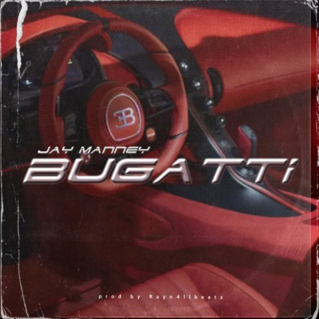 Bugatti | Boomplay Music